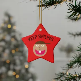 Keep Smiling Ceramic Ornaments (1pc, 3pcs, 5pcs, 10pcs)